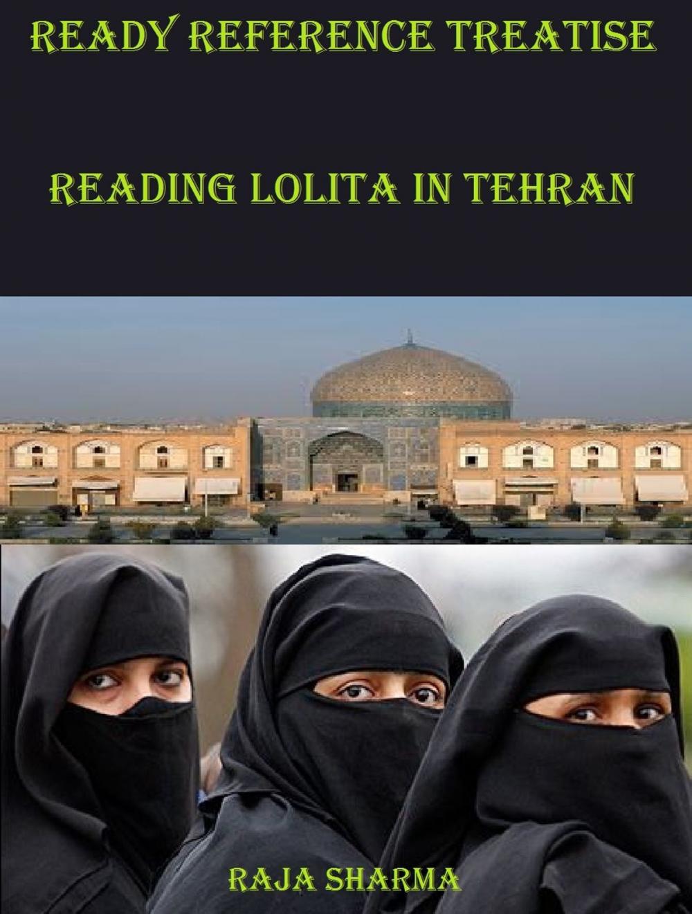 Big bigCover of Ready Reference Treatise: Reading Lolita In Tehran