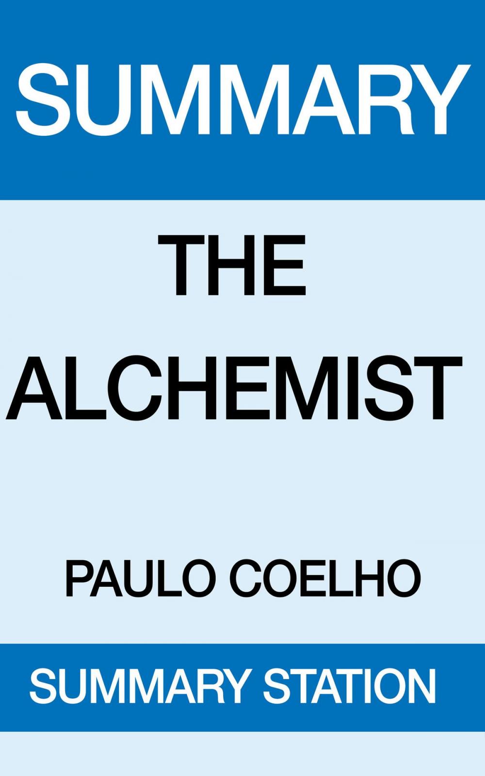 Big bigCover of The Alchemist Summary