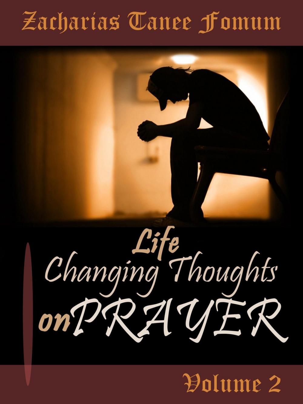 Big bigCover of Life-Changing Thoughts on Prayer (Volume II)