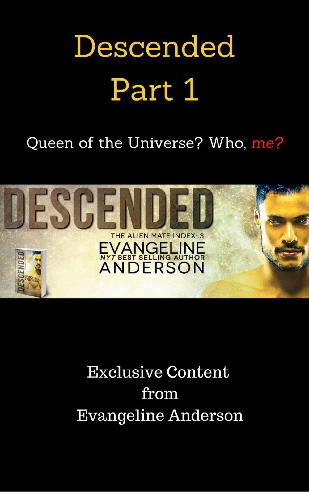 Big bigCover of Descended Part 1: Queen of the Universe? Who, me?