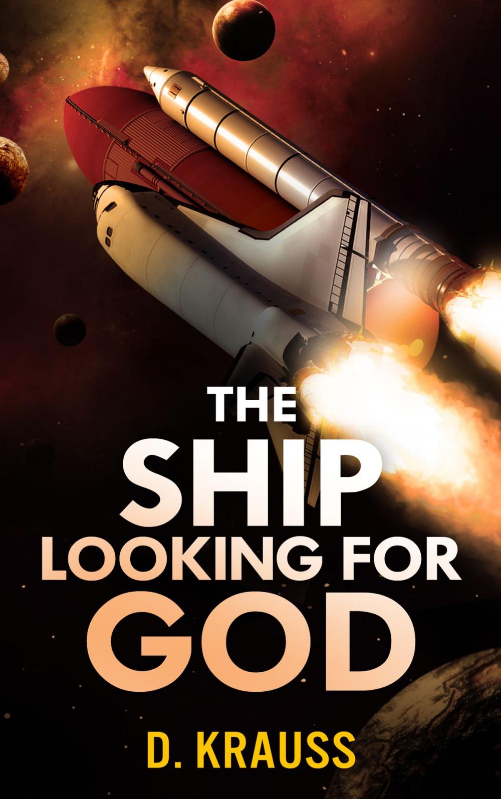 Big bigCover of The Ship Looking for God