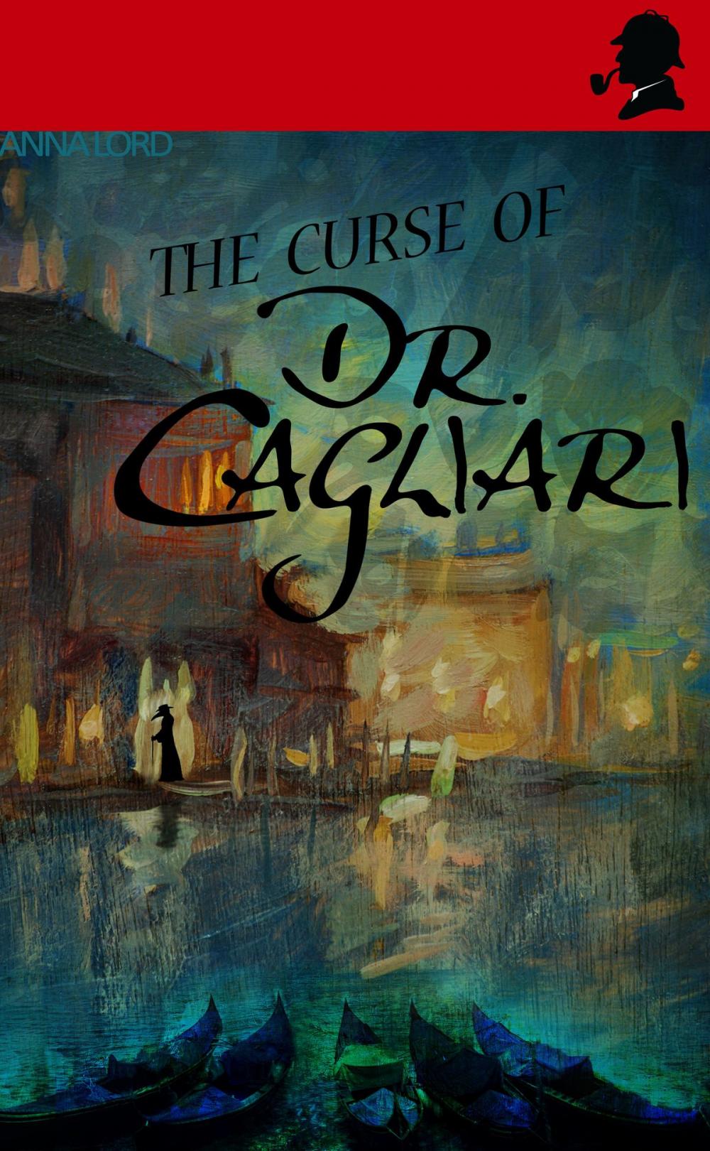 Big bigCover of The Curse of Dr. Cagliari