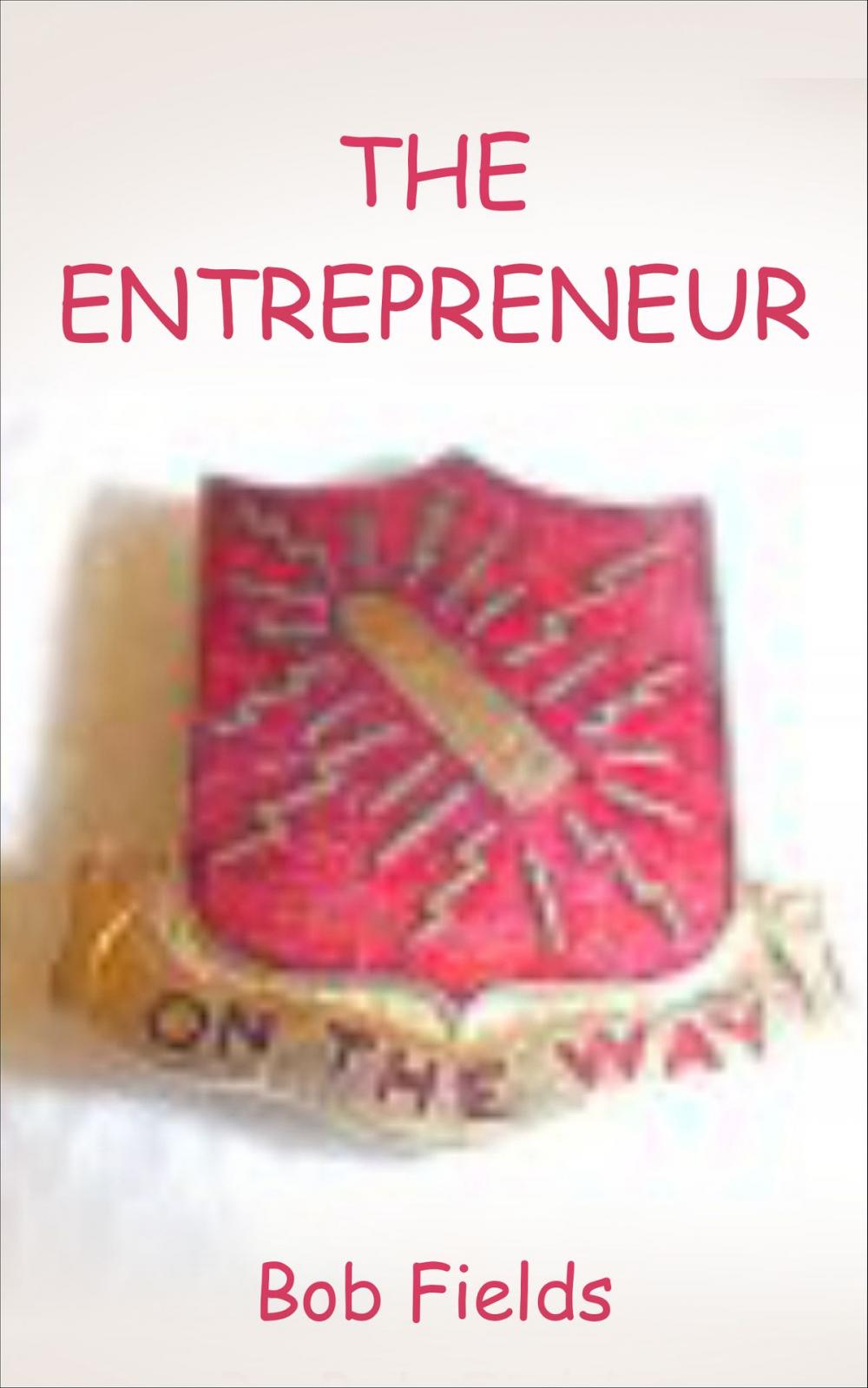 Big bigCover of The Entrepreneur