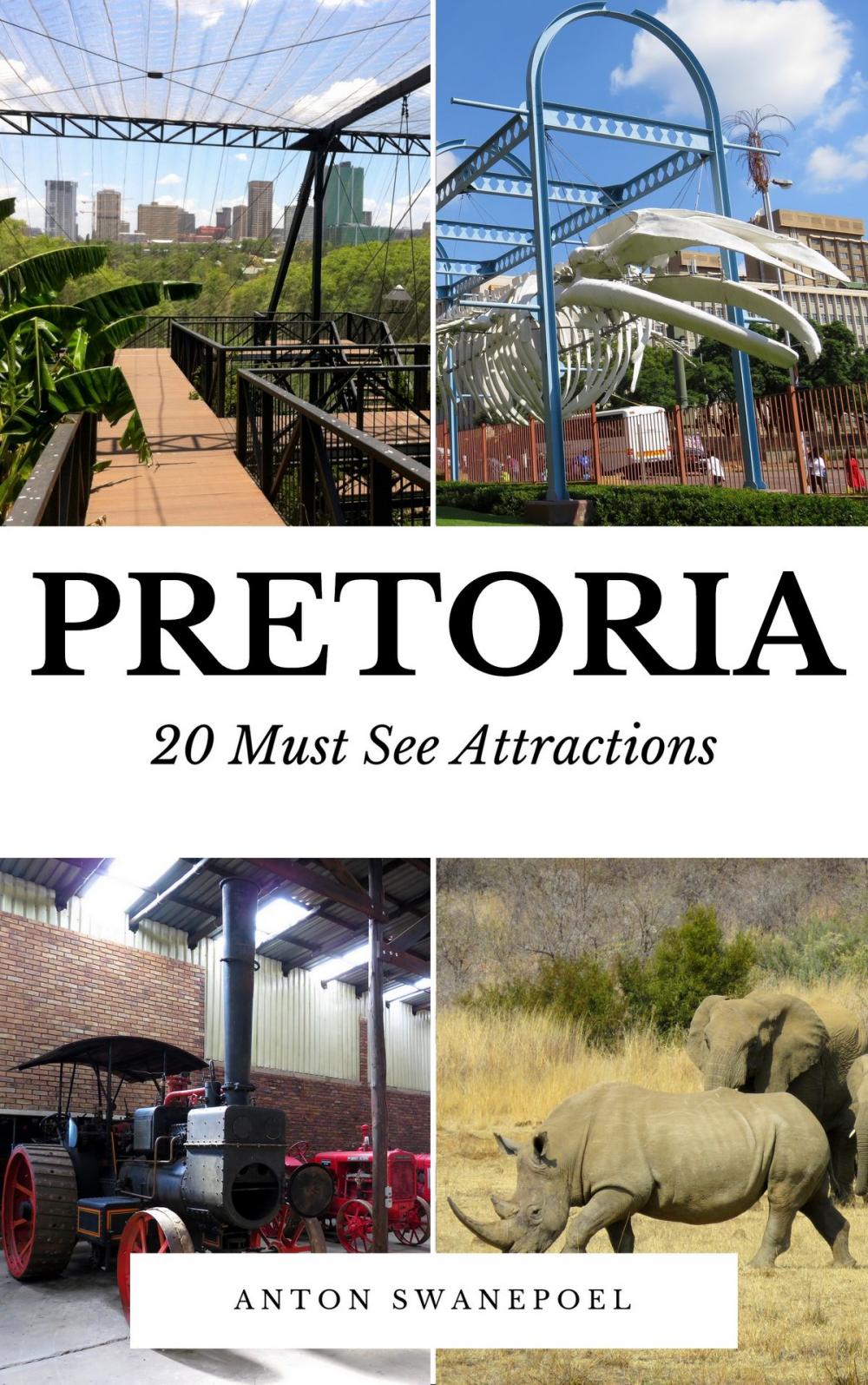 Big bigCover of Pretoria: 20 Must See Attractions