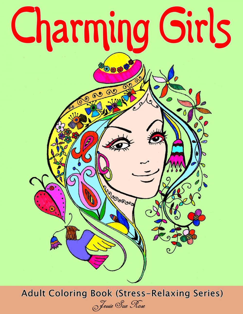Big bigCover of Charming Girls: Adult Coloring Book (Stress-Relaxing Series) : 40 Awesome, Beautiful Elegant Hair Patterns of Charming Girls Designs to Color