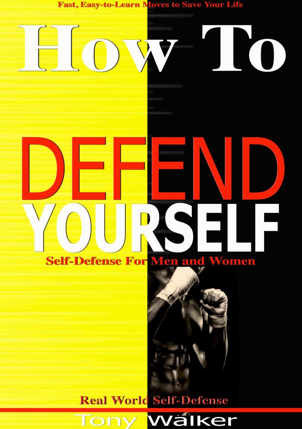 Big bigCover of How To Defend Yourself