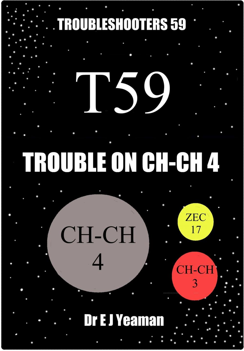 Big bigCover of Trouble on Ch-Ch 4 (Troubleshooters 59)