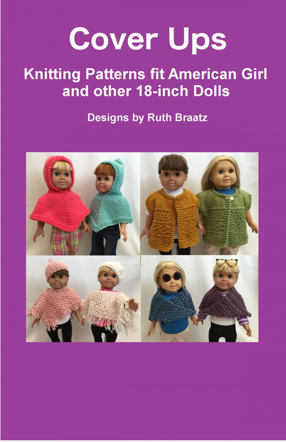 Big bigCover of Cover Ups: Knitting Patterns fit American Girl and other 18-Inch Dolls