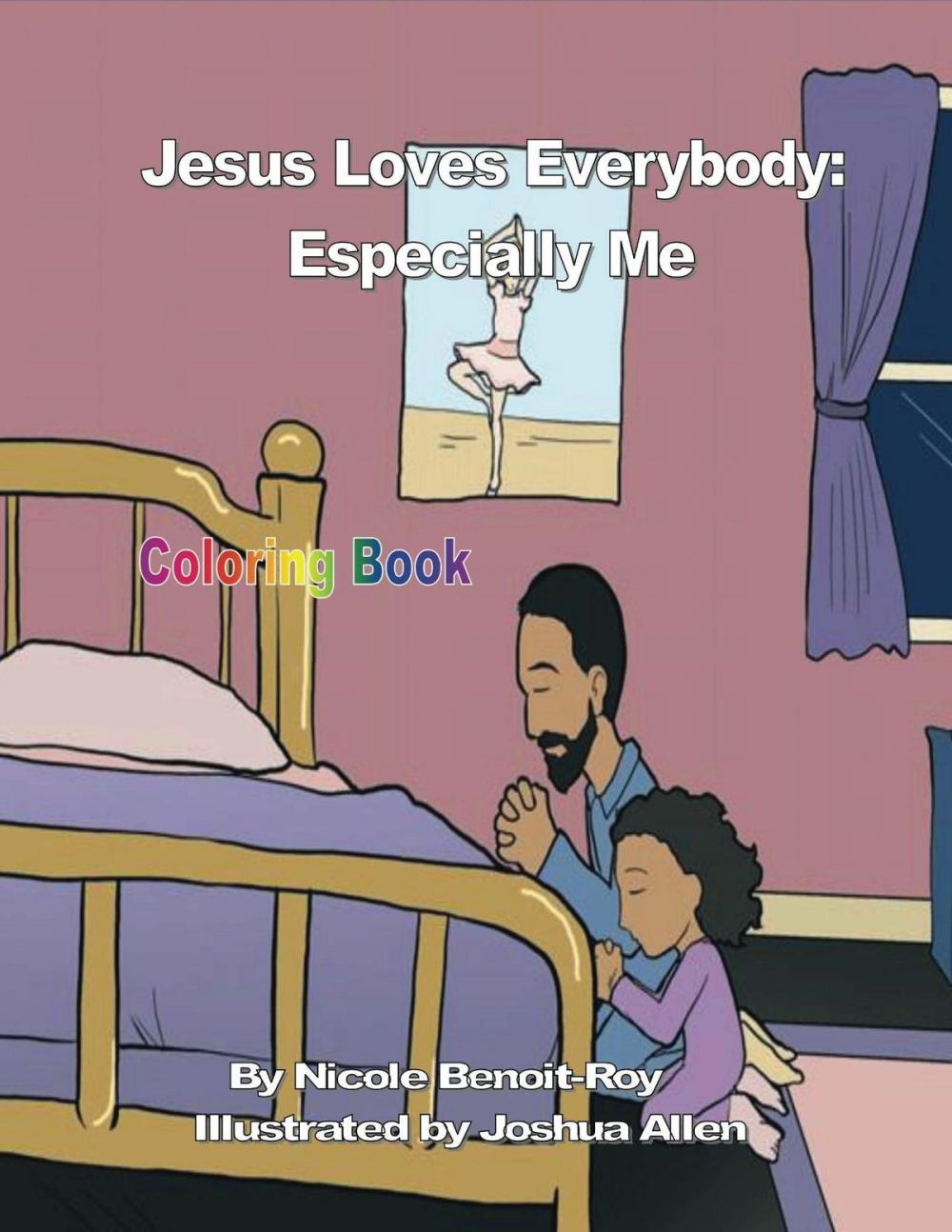 Big bigCover of Jesus Loves Everybody: Especially Me (Coloring Book)