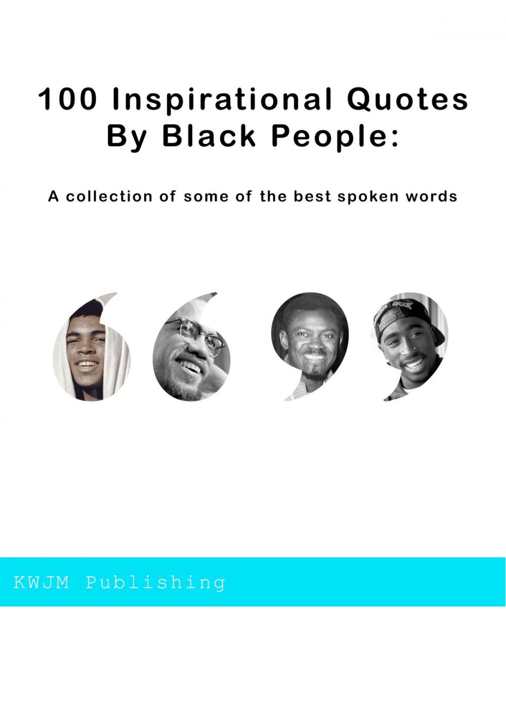 Big bigCover of 100 Inspirational Quotes by Black People