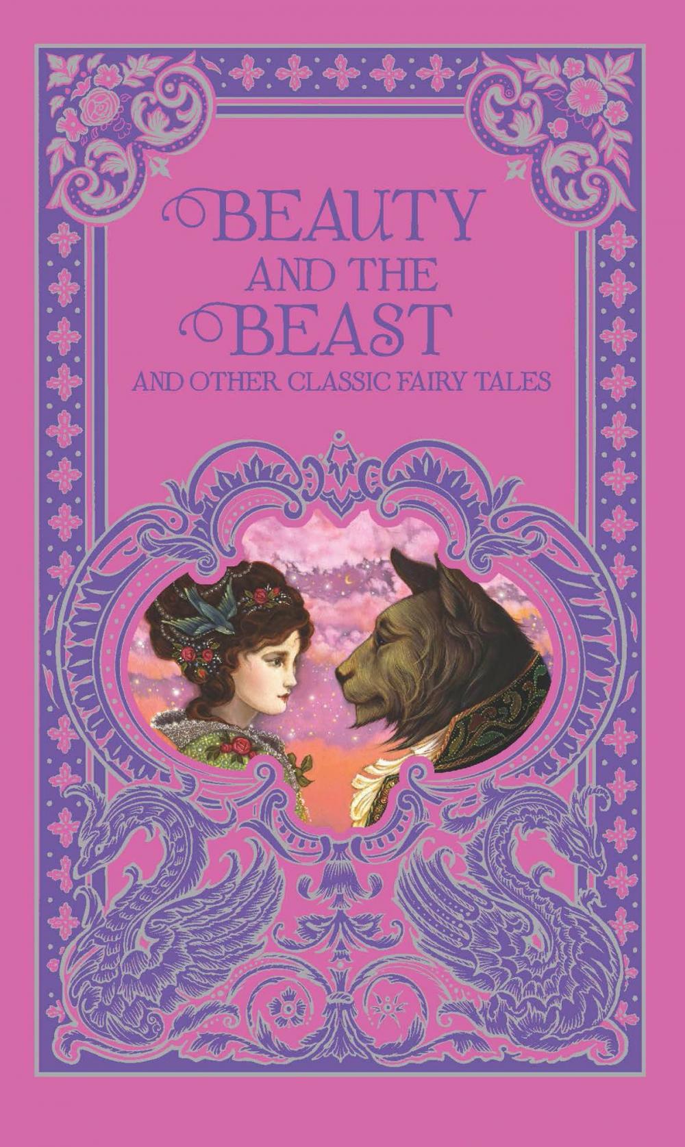 Big bigCover of Beauty and the Beast and Other Classic Fairy Tales (Barnes & Noble Collectible Editions)