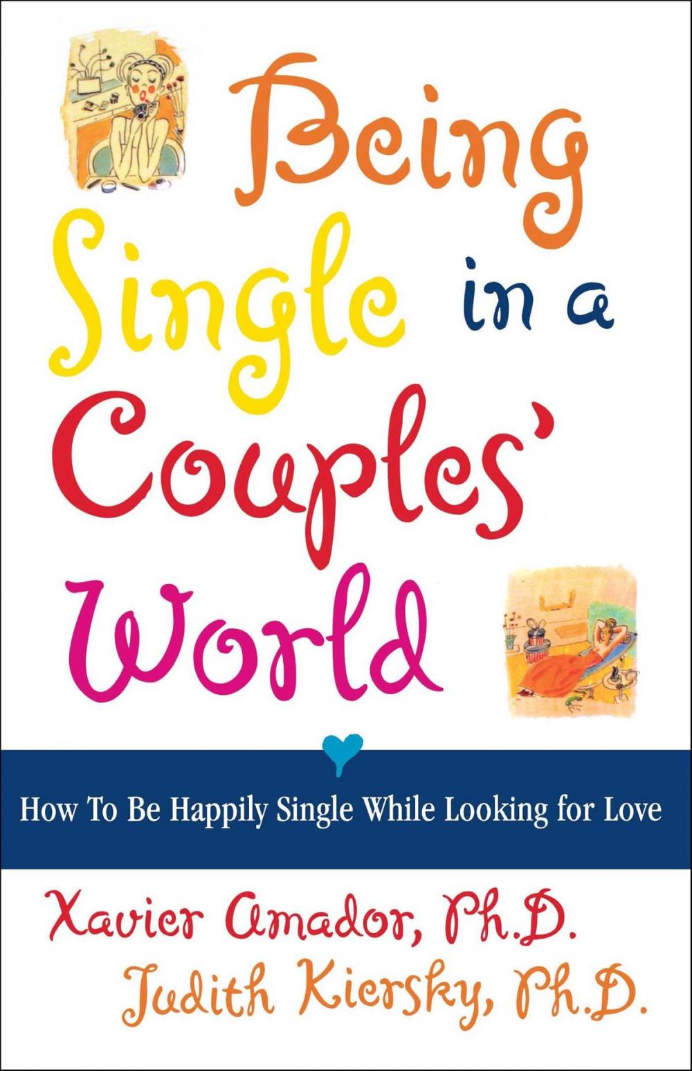 Big bigCover of Being Single in a Couple's World