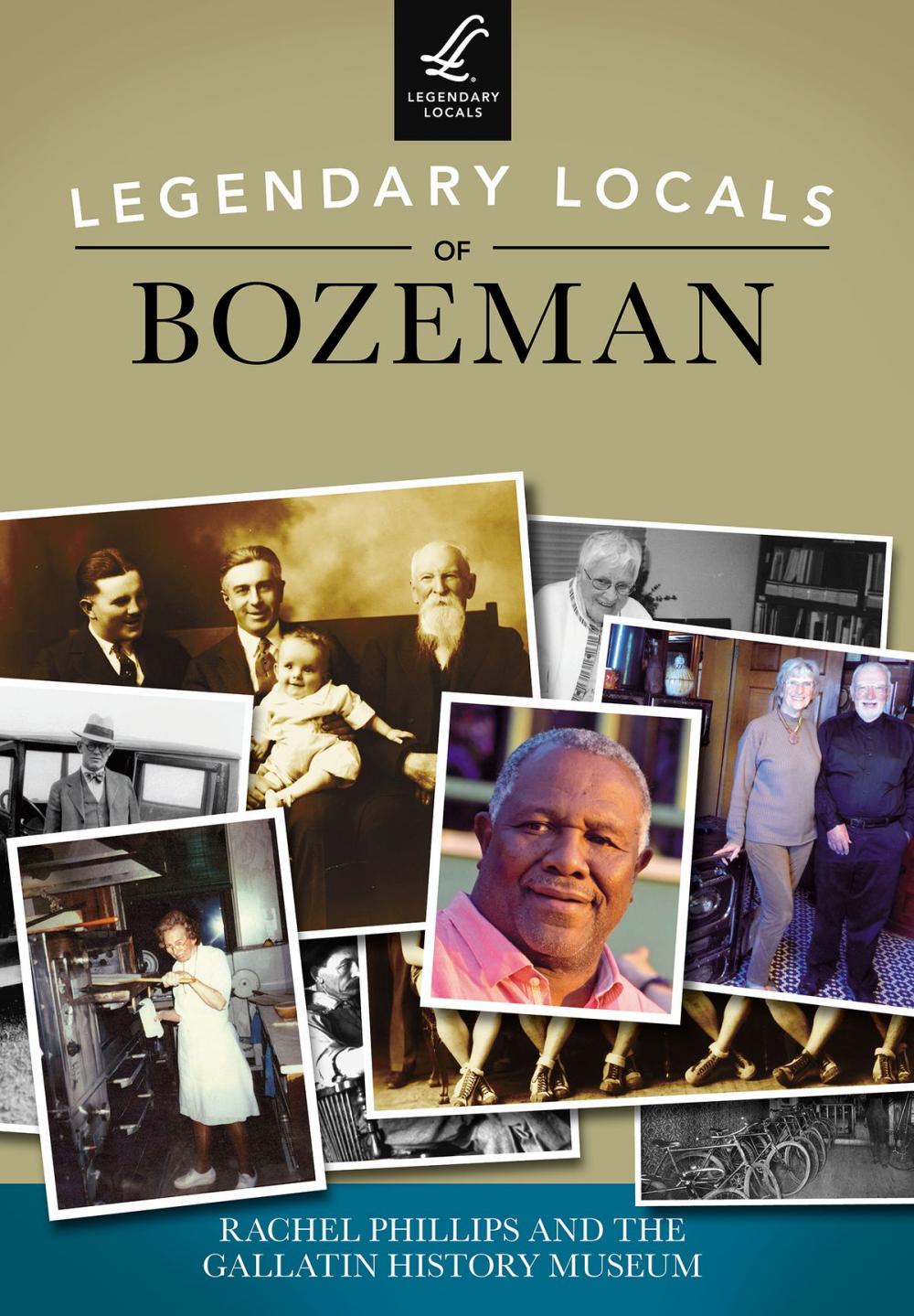 Big bigCover of Legendary Locals of Bozeman