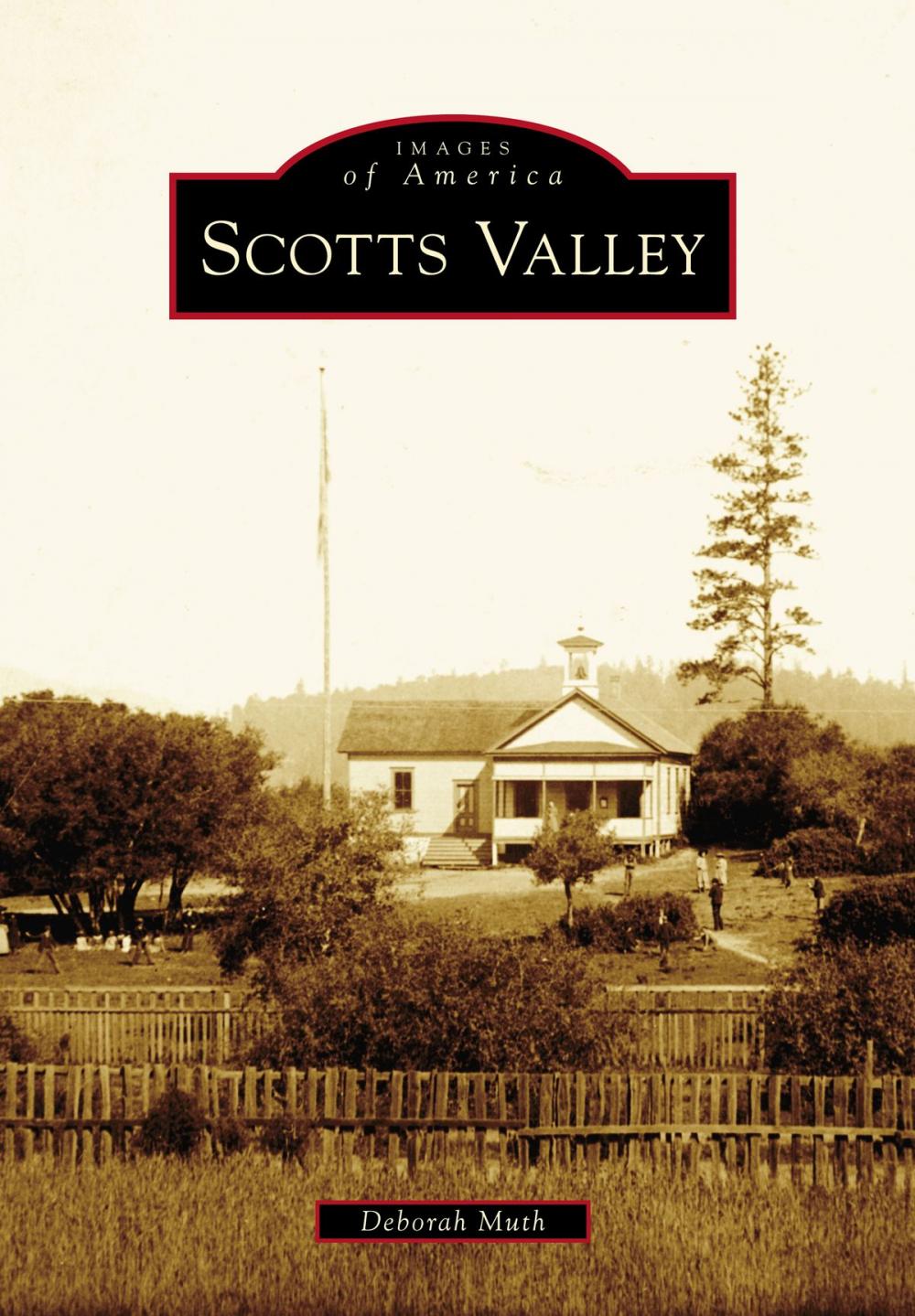 Big bigCover of Scotts Valley