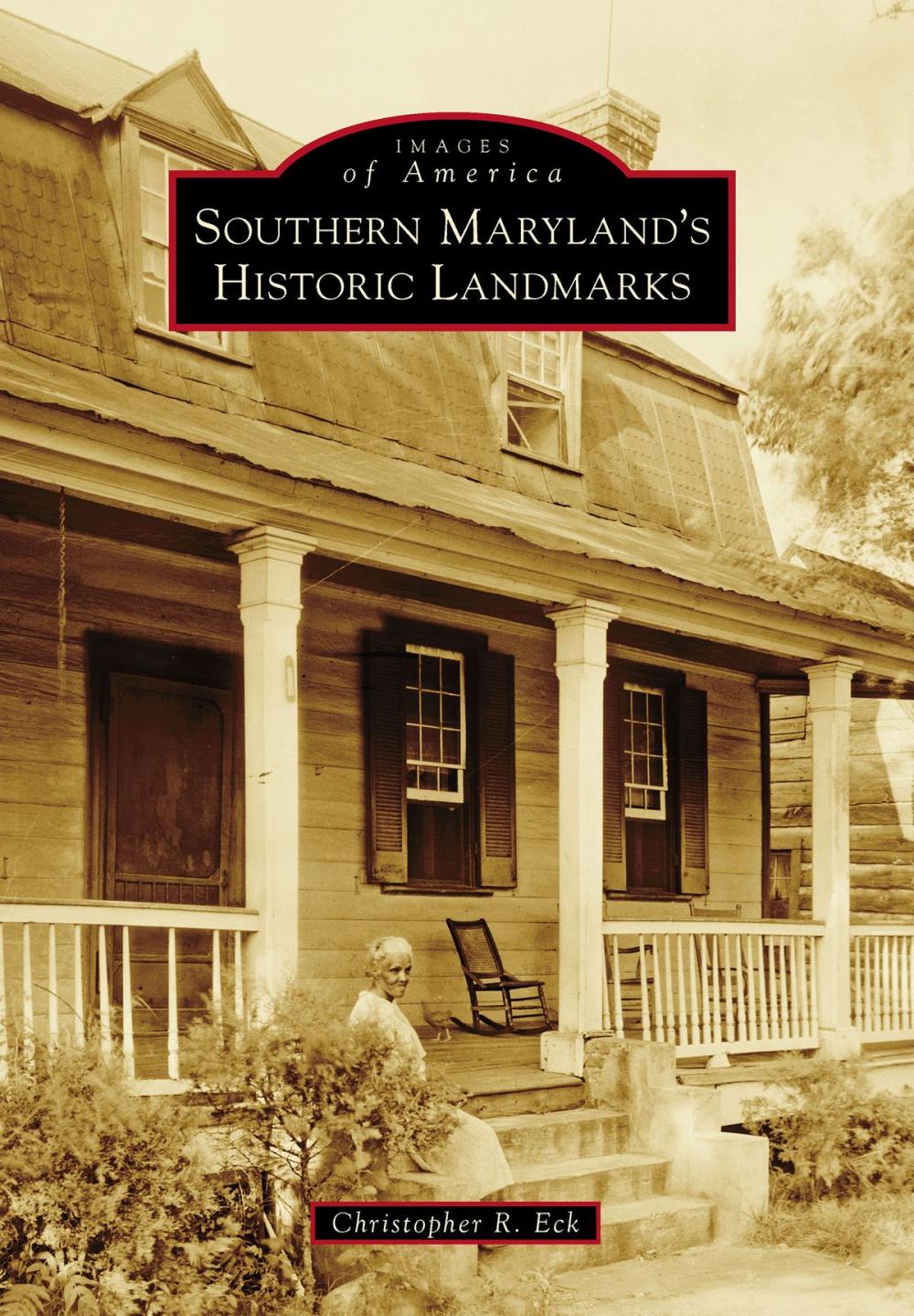 Big bigCover of Southern Maryland's Historic Landmarks