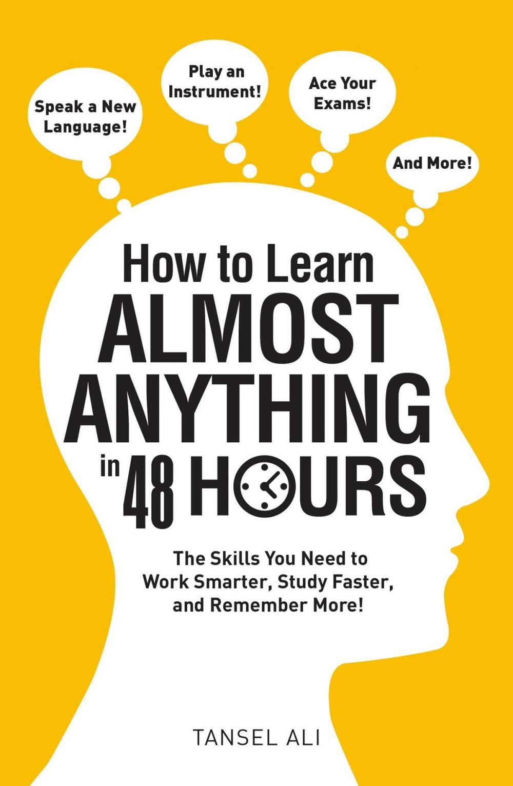 Big bigCover of How to Learn Almost Anything in 48 Hours