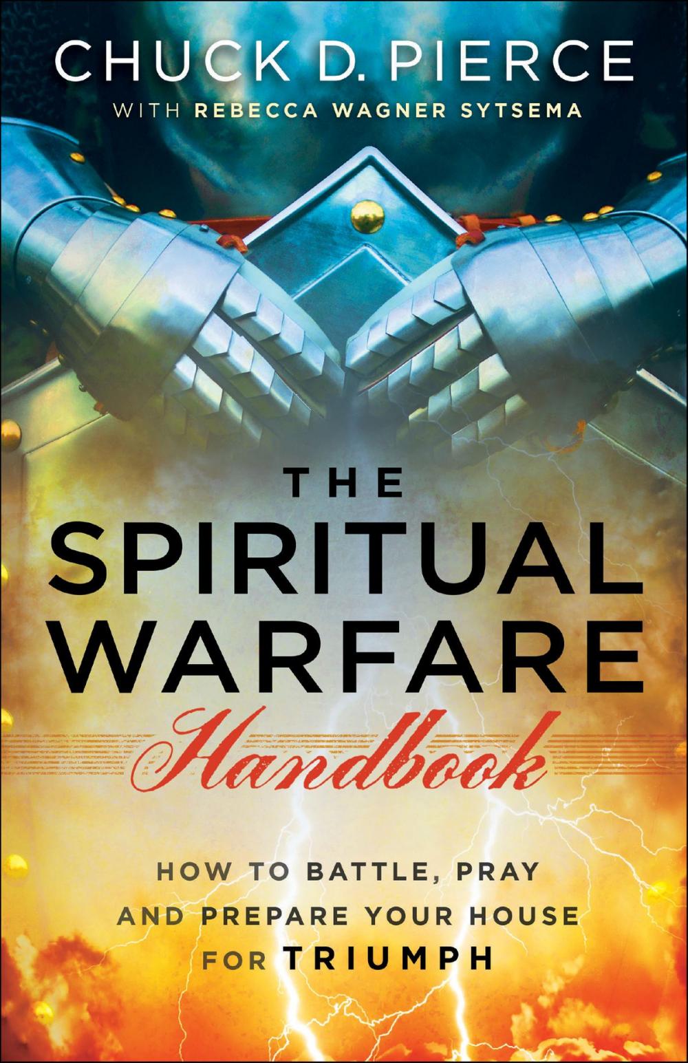 Big bigCover of The Spiritual Warfare Handbook