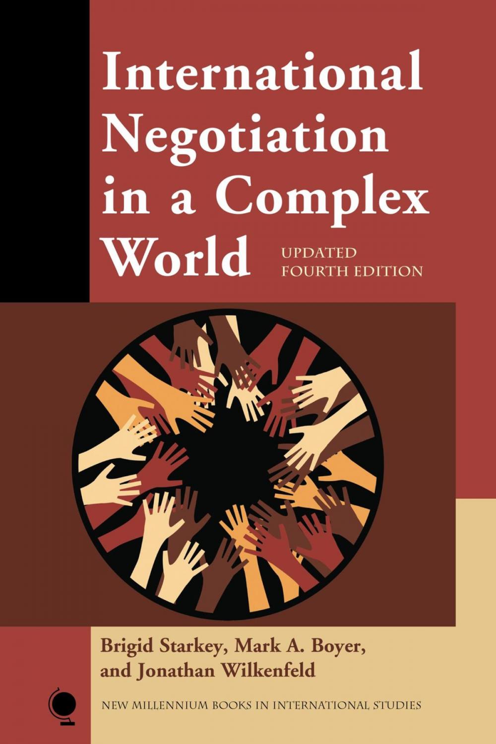 Big bigCover of International Negotiation in a Complex World