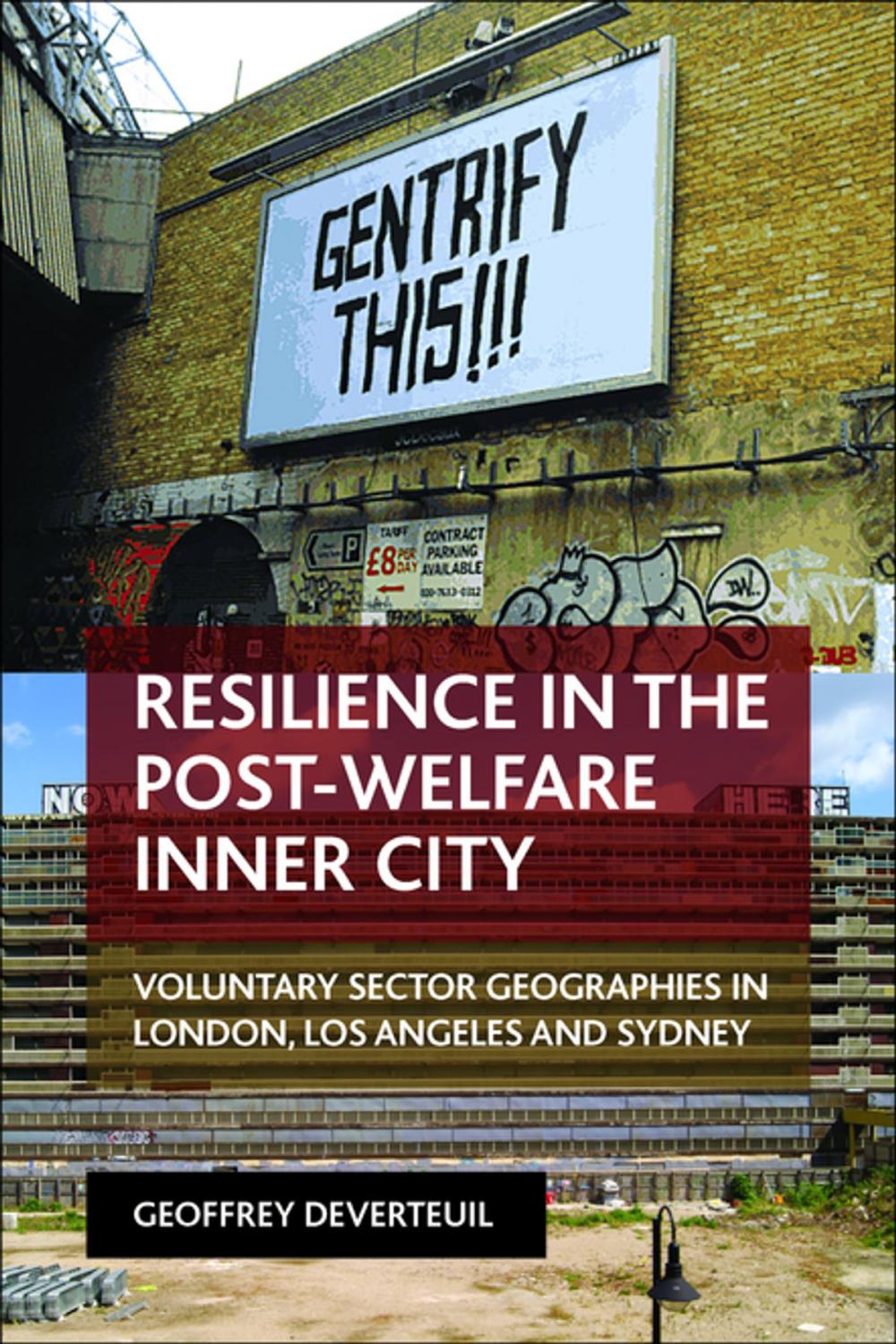 Big bigCover of Resilience in the post-welfare inner city