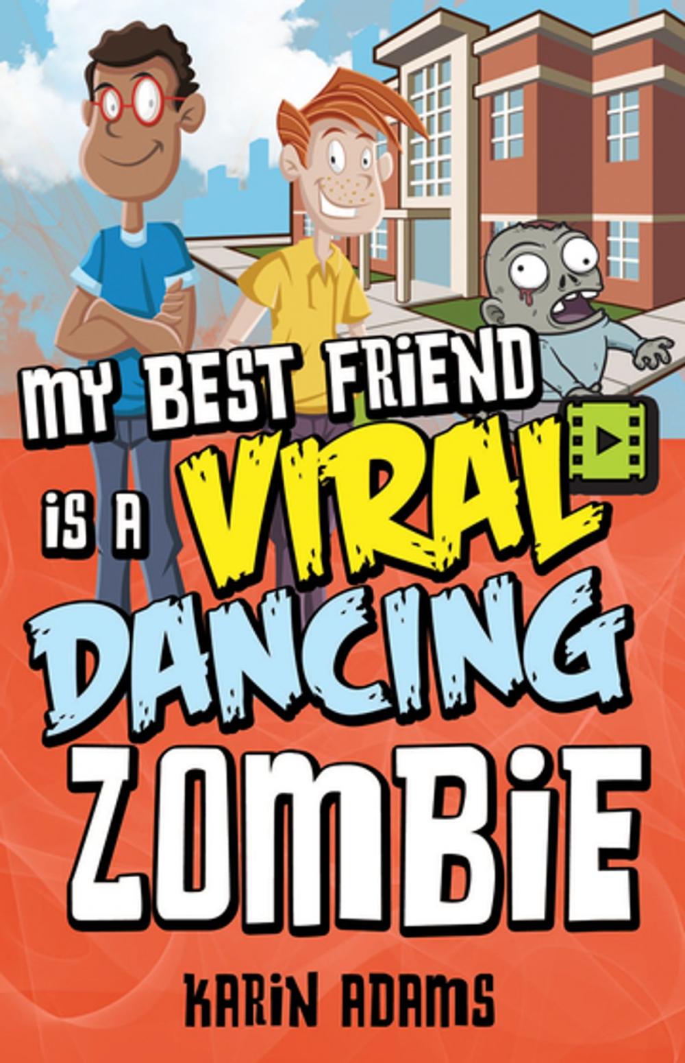 Big bigCover of My Best Friend Is a Viral Dancing Zombie