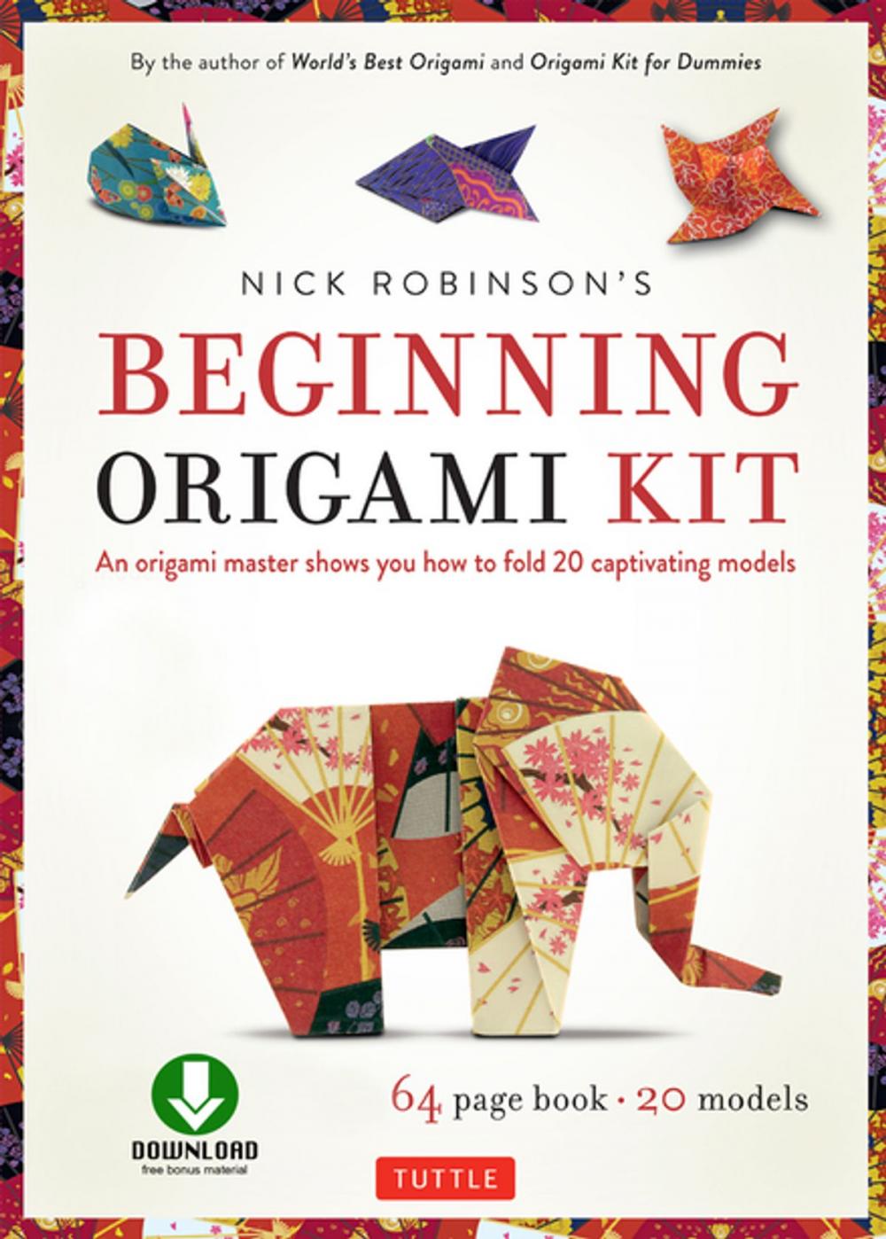 Big bigCover of Nick Robinson's Beginning Origami Kit Ebook