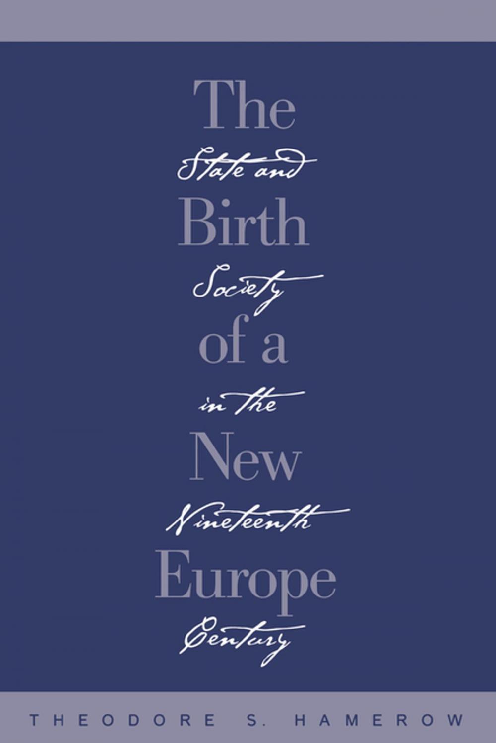 Big bigCover of The Birth of a New Europe