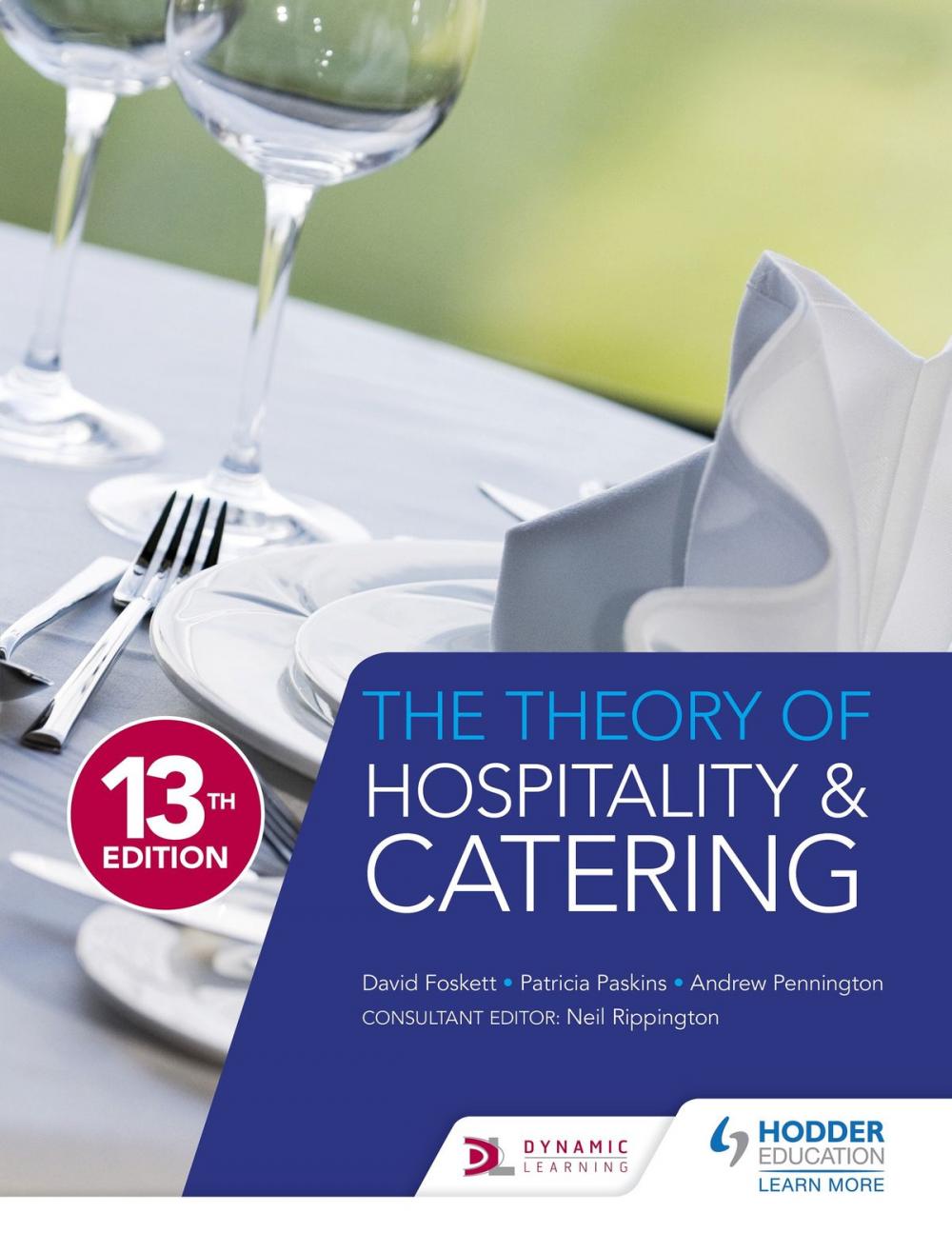 Big bigCover of The Theory of Hospitality and Catering Thirteenth Edition