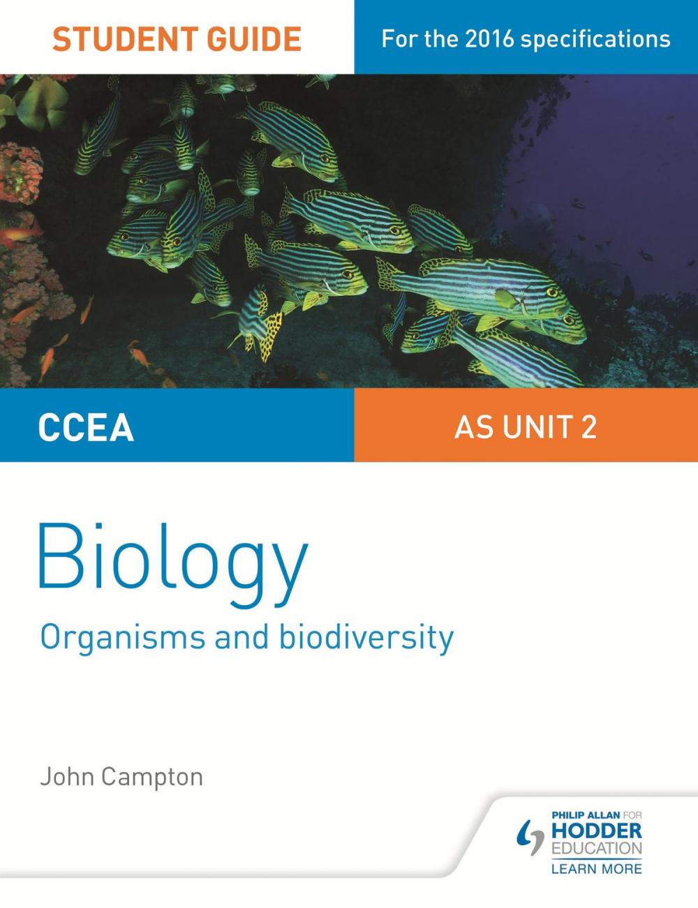 Big bigCover of CCEA AS Unit 2 Biology Student Guide: Organisms and Biodiversity