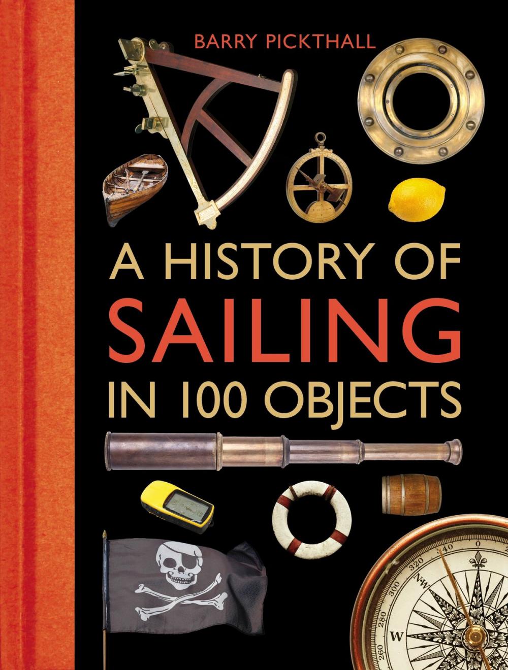 Big bigCover of A History of Sailing in 100 Objects