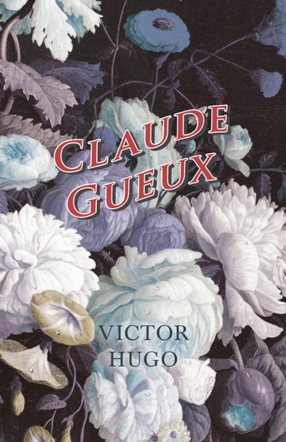 Big bigCover of Claude Gueux