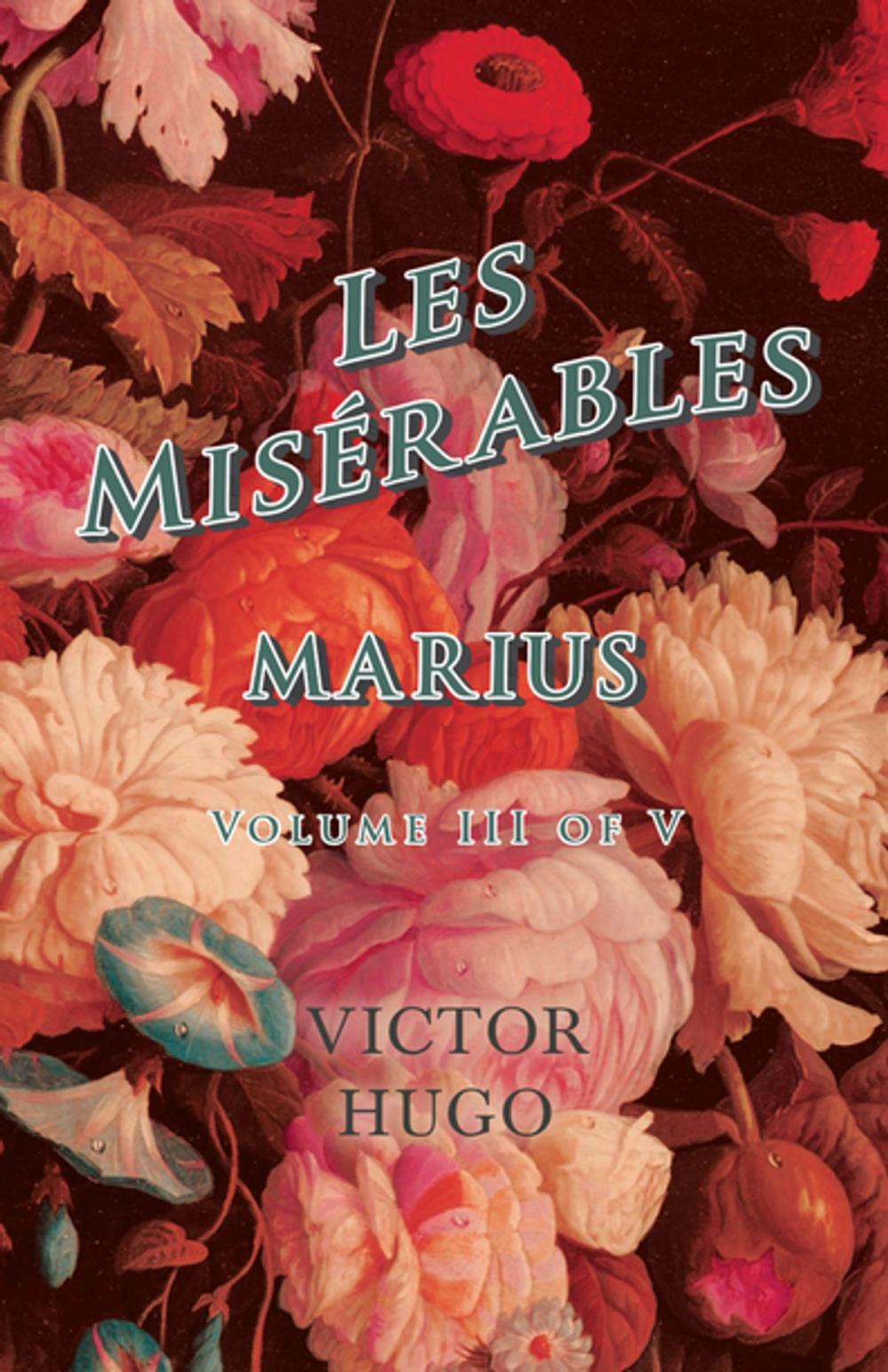 Big bigCover of Les Misérables, Volume III of V, Marius