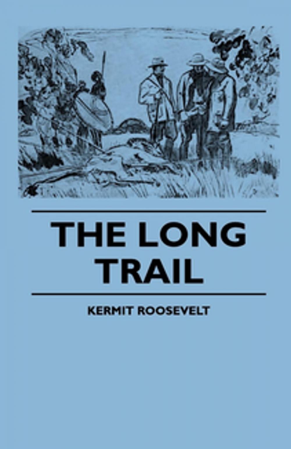 Big bigCover of The Long Trail