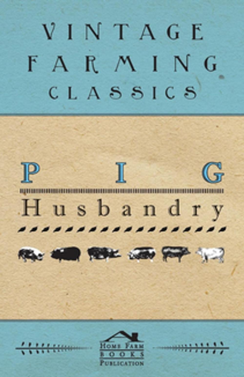 Big bigCover of Pig Husbandry