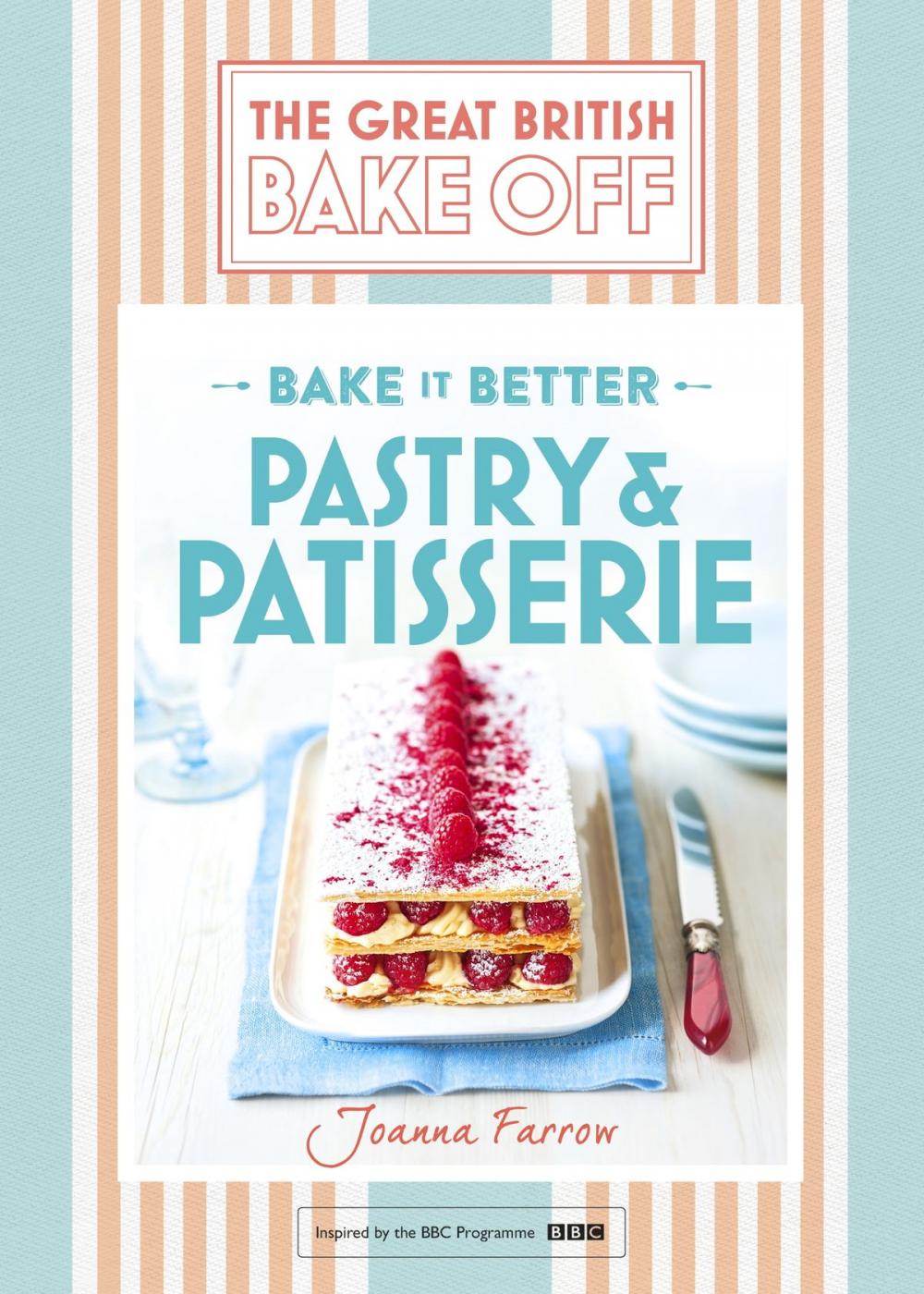 Big bigCover of Great British Bake Off  Bake it Better (No.8): Pastry & Patisserie