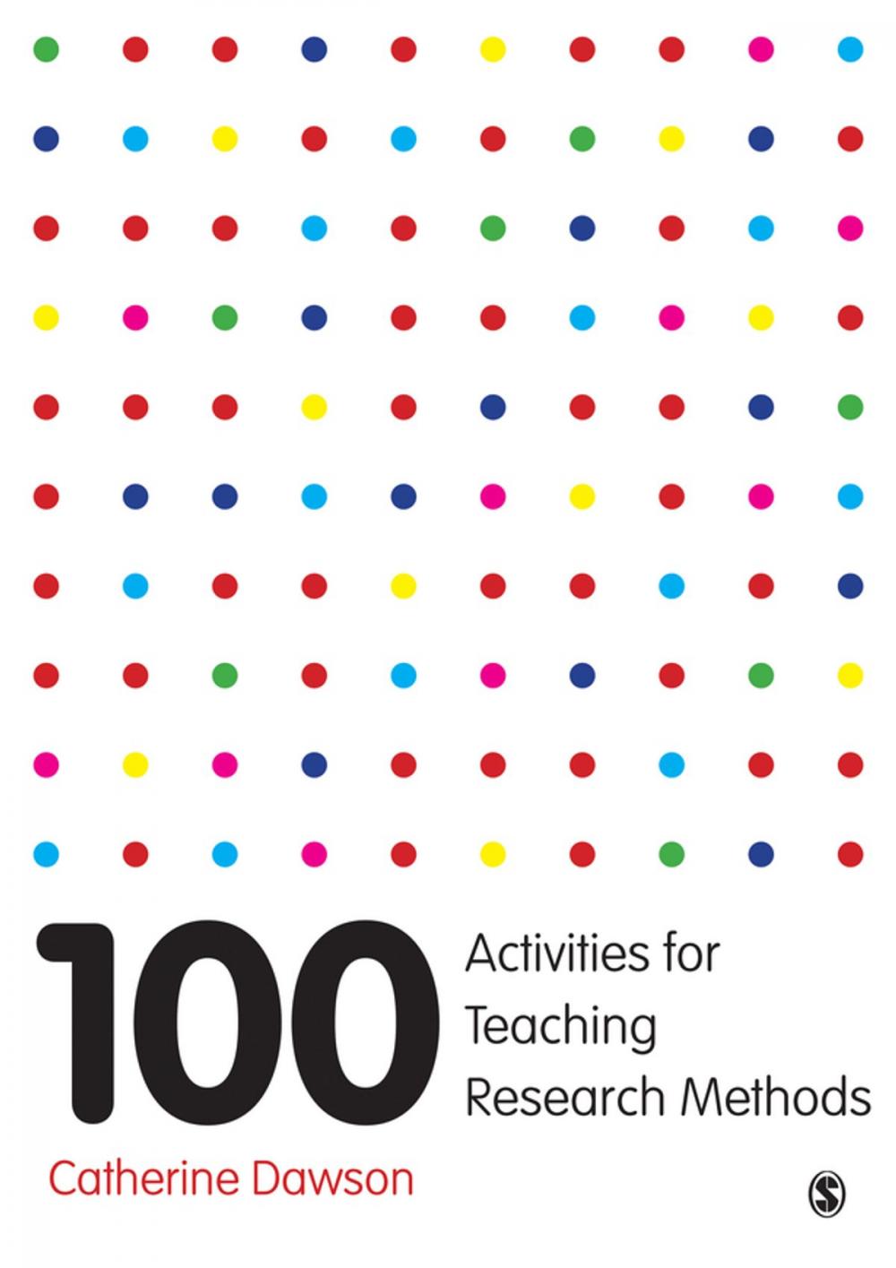 Big bigCover of 100 Activities for Teaching Research Methods