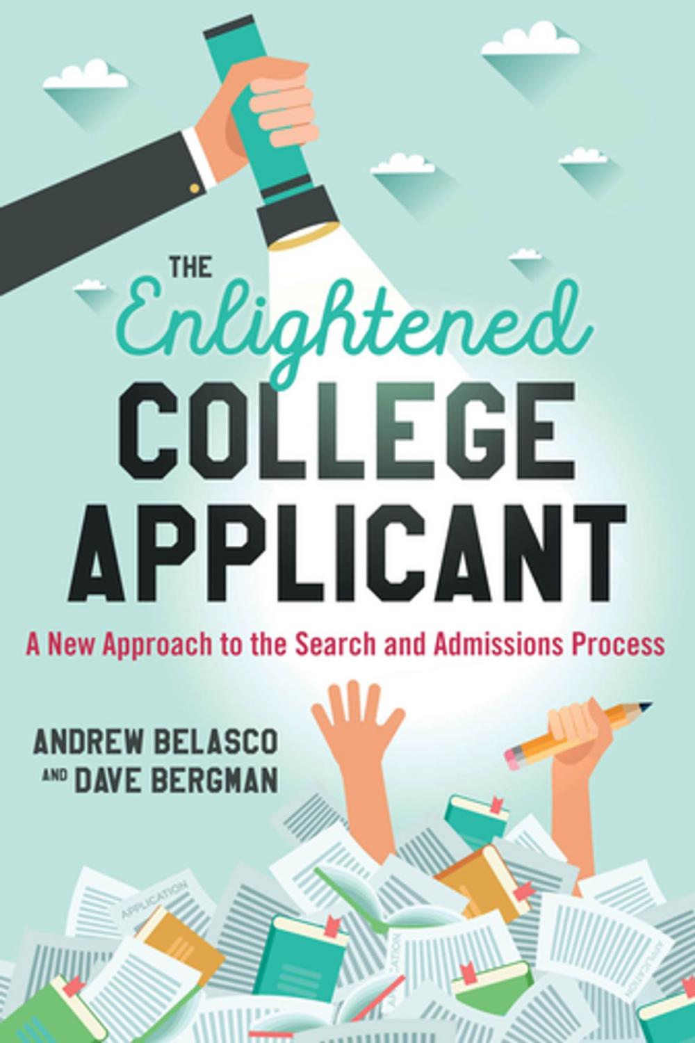 Big bigCover of The Enlightened College Applicant