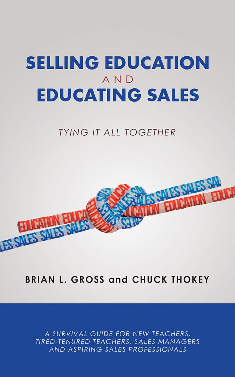 Big bigCover of Selling Education and Educating Sales