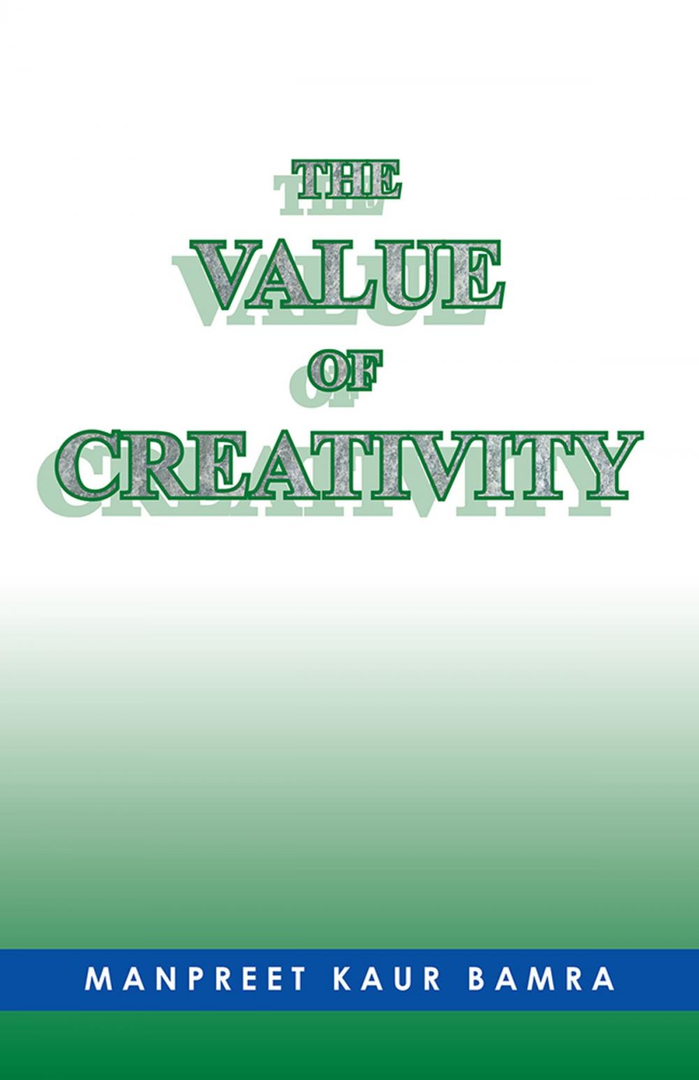 Big bigCover of The Value of Creativity