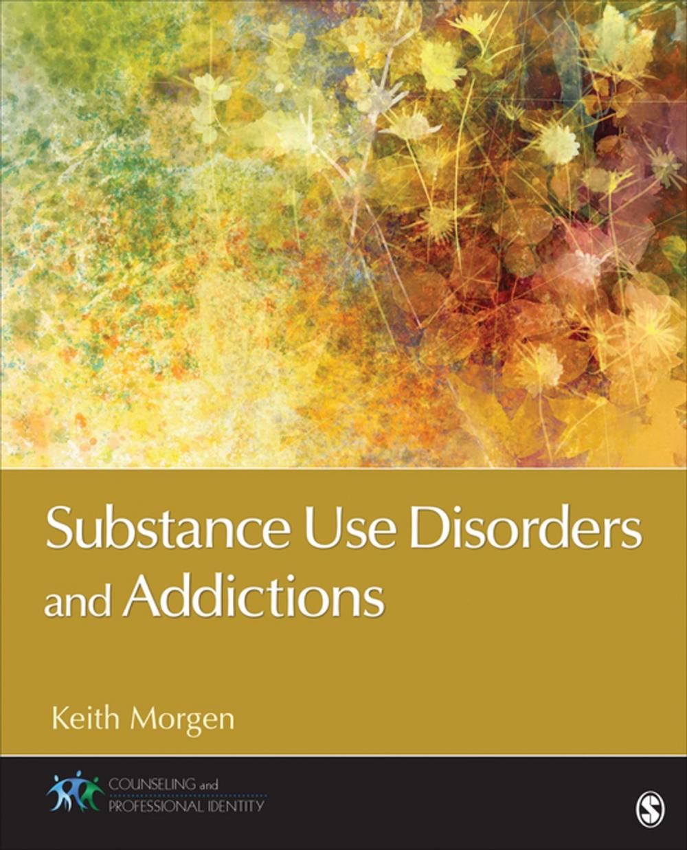 Big bigCover of Substance Use Disorders and Addictions