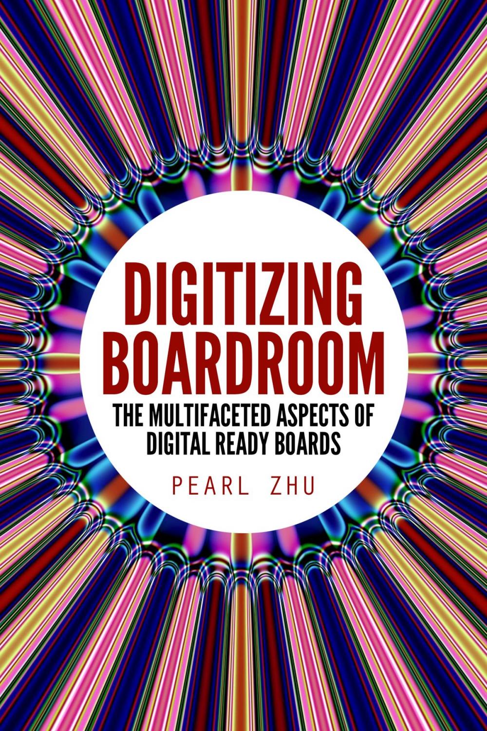 Big bigCover of Digitizing Boardroom