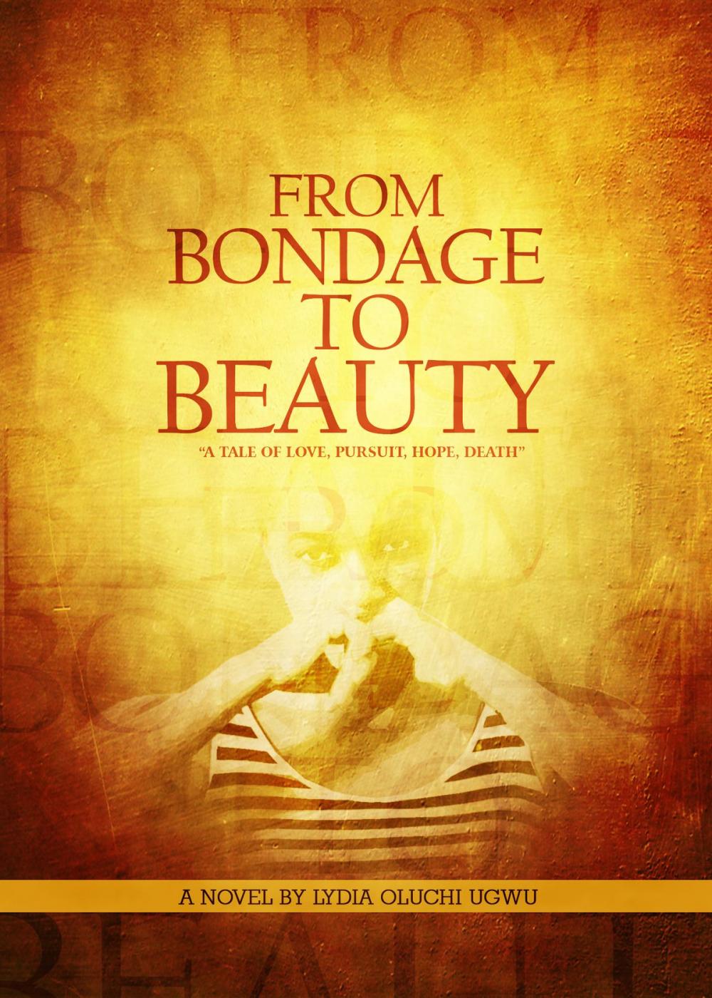 Big bigCover of From Bondage to Beauty