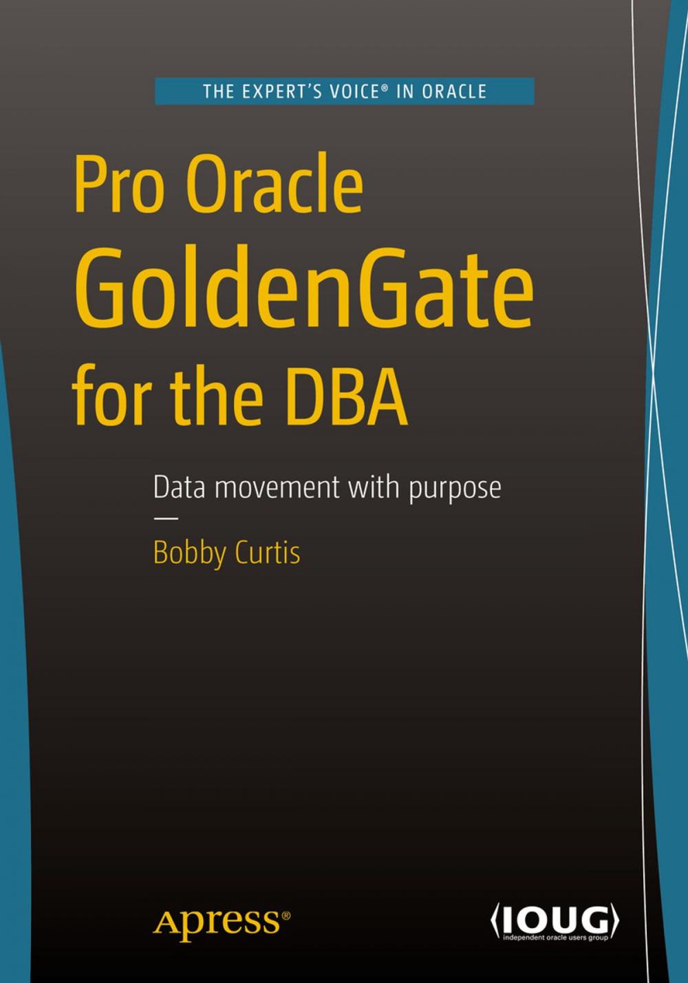 Big bigCover of Pro Oracle GoldenGate for the DBA