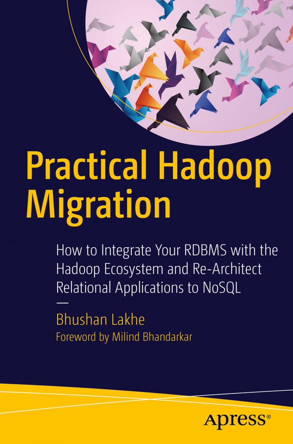 Big bigCover of Practical Hadoop Migration