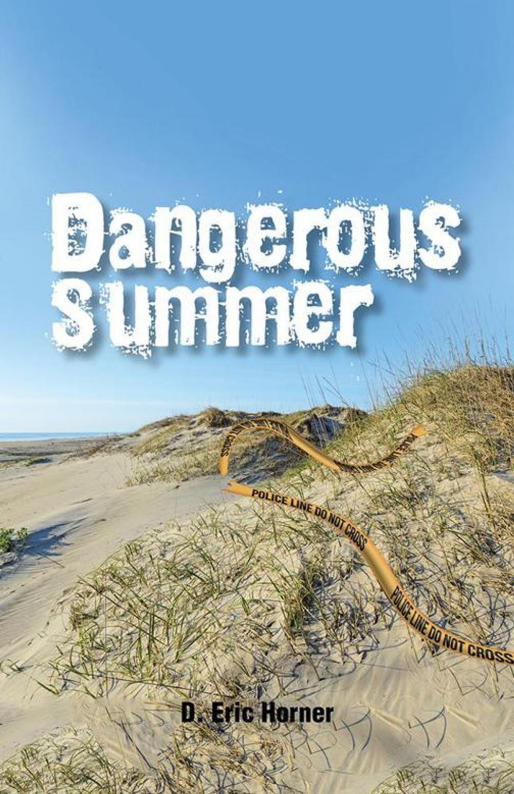 Big bigCover of Dangerous Summer