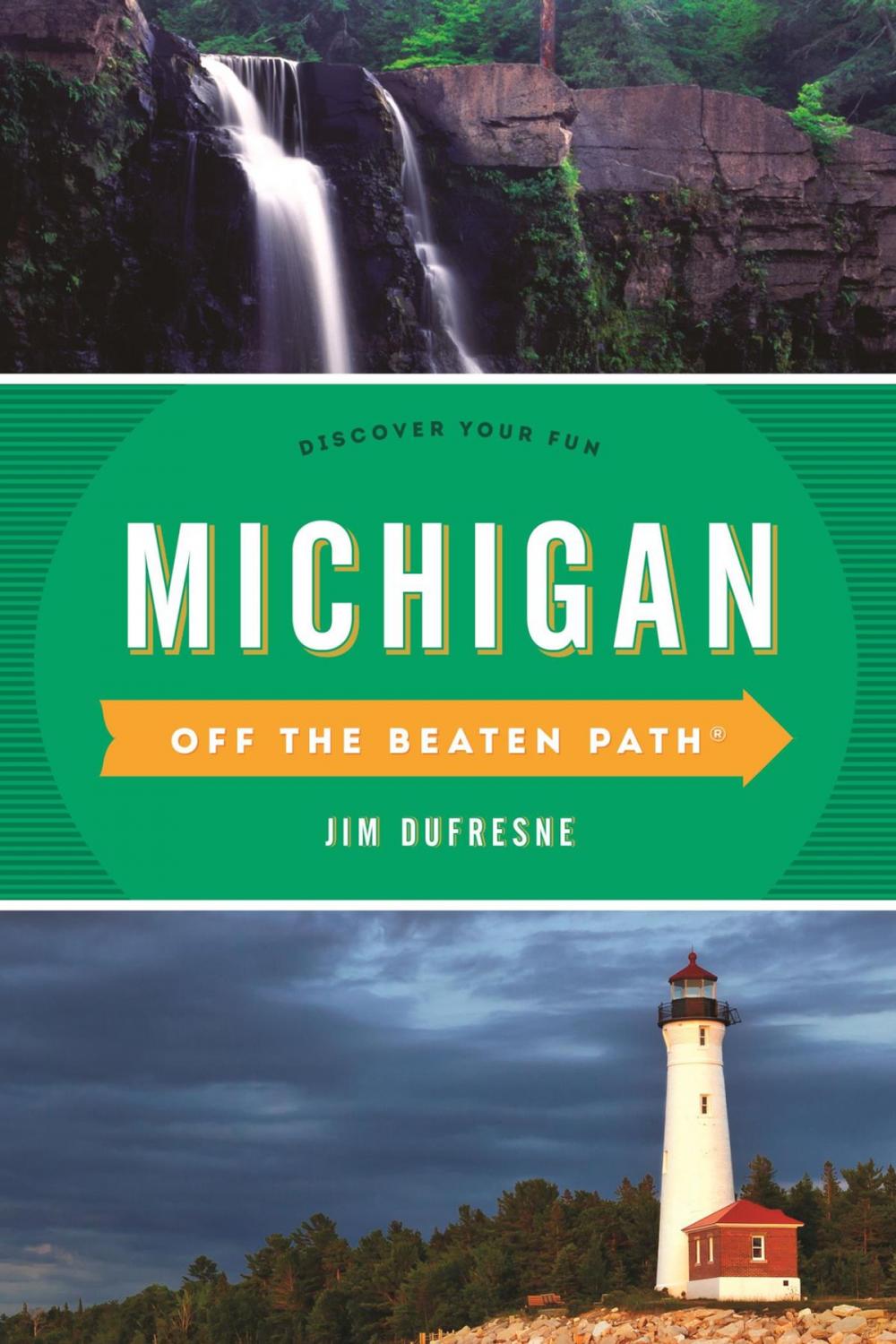 Big bigCover of Michigan Off the Beaten Path®