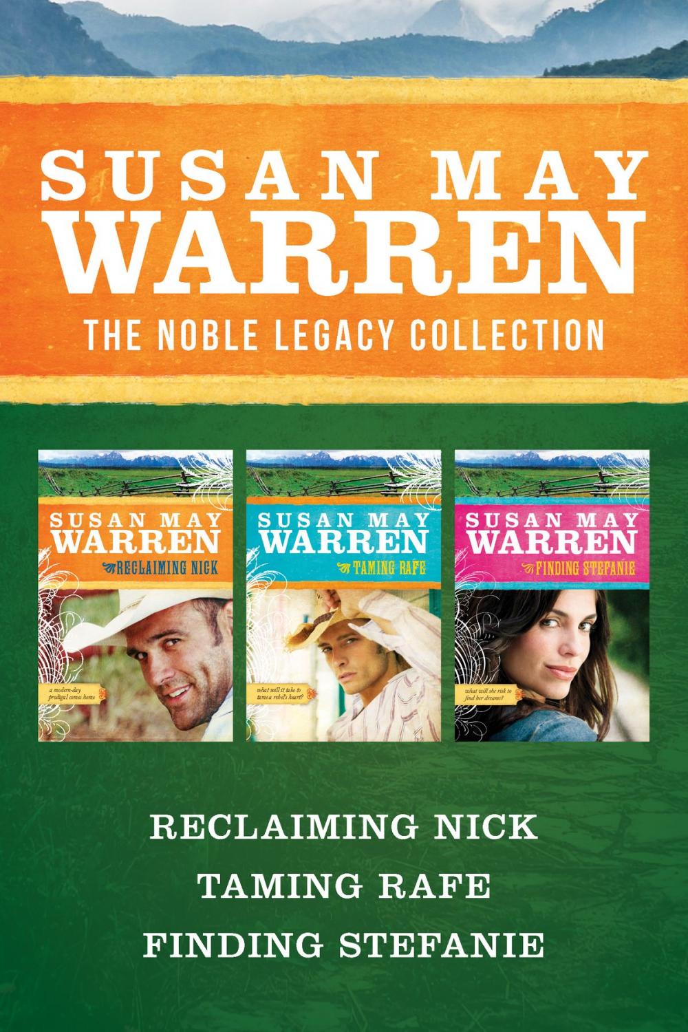 Big bigCover of The Noble Legacy Collection: Reclaiming Nick / Taming Rafe / Finding Stefanie