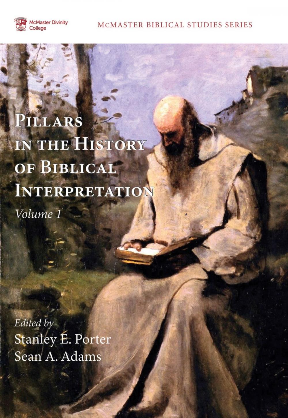 Big bigCover of Pillars in the History of Biblical Interpretation, Volume 1