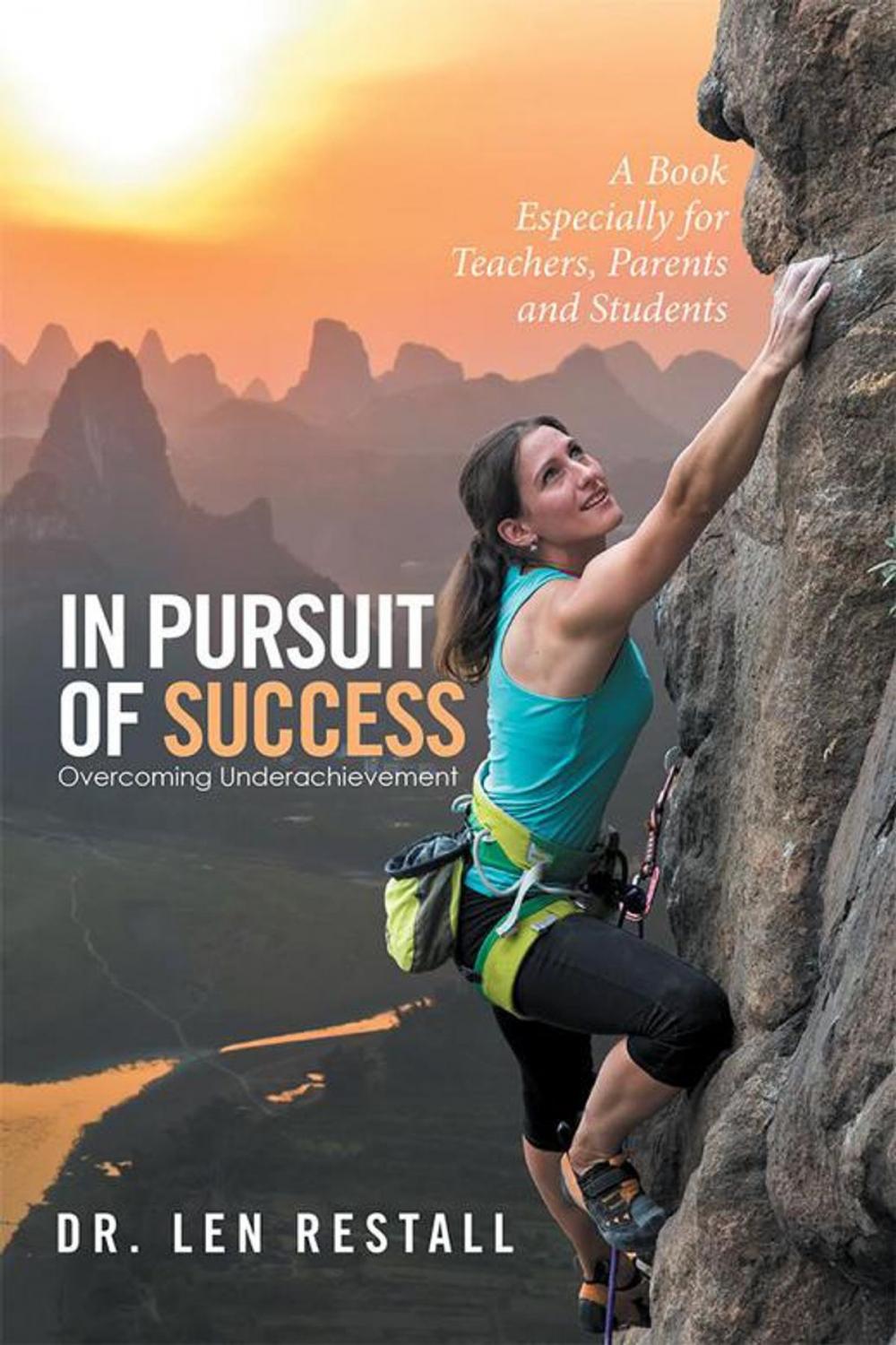 Big bigCover of In Pursuit of Success—Overcoming Underachievement