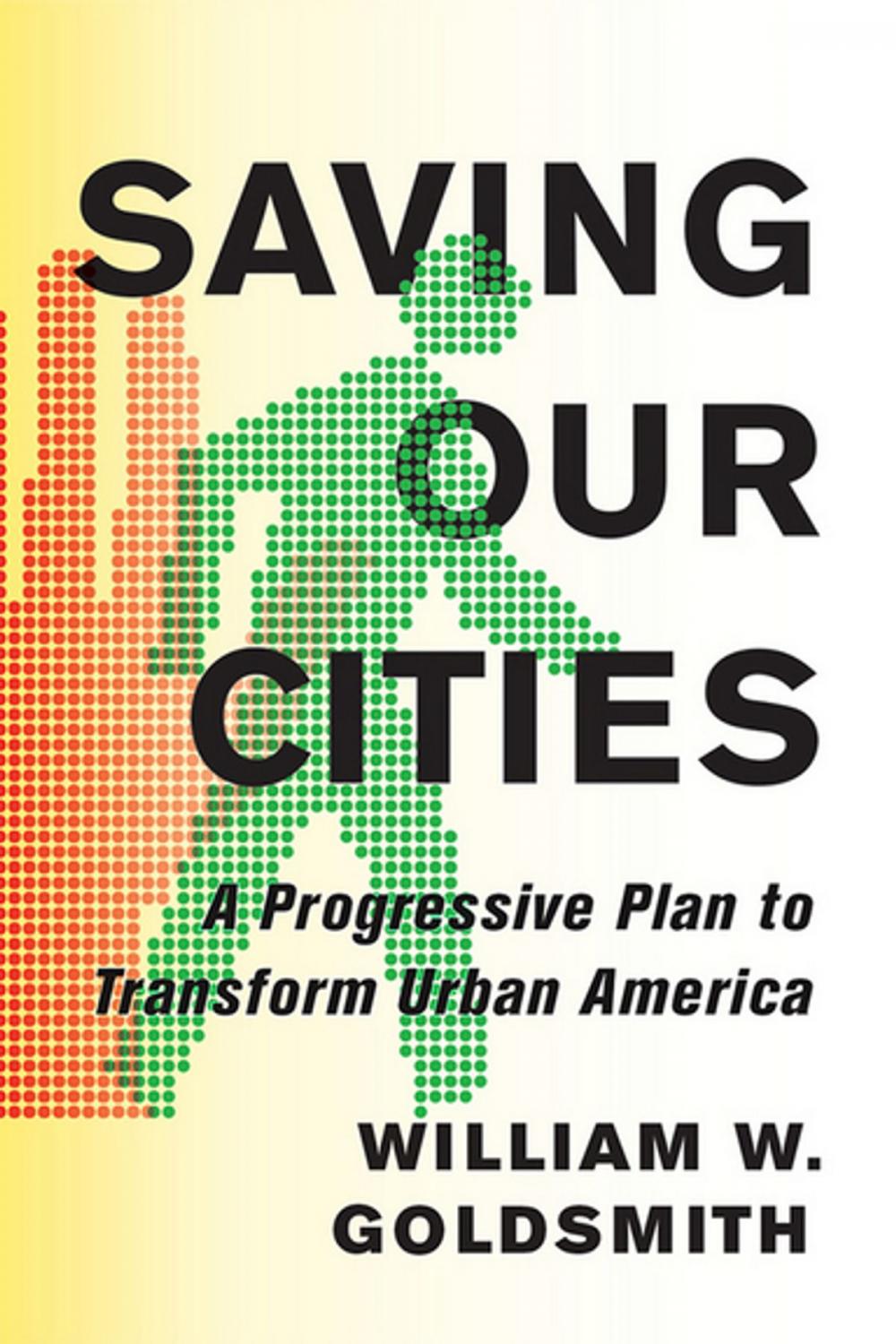 Big bigCover of Saving Our Cities