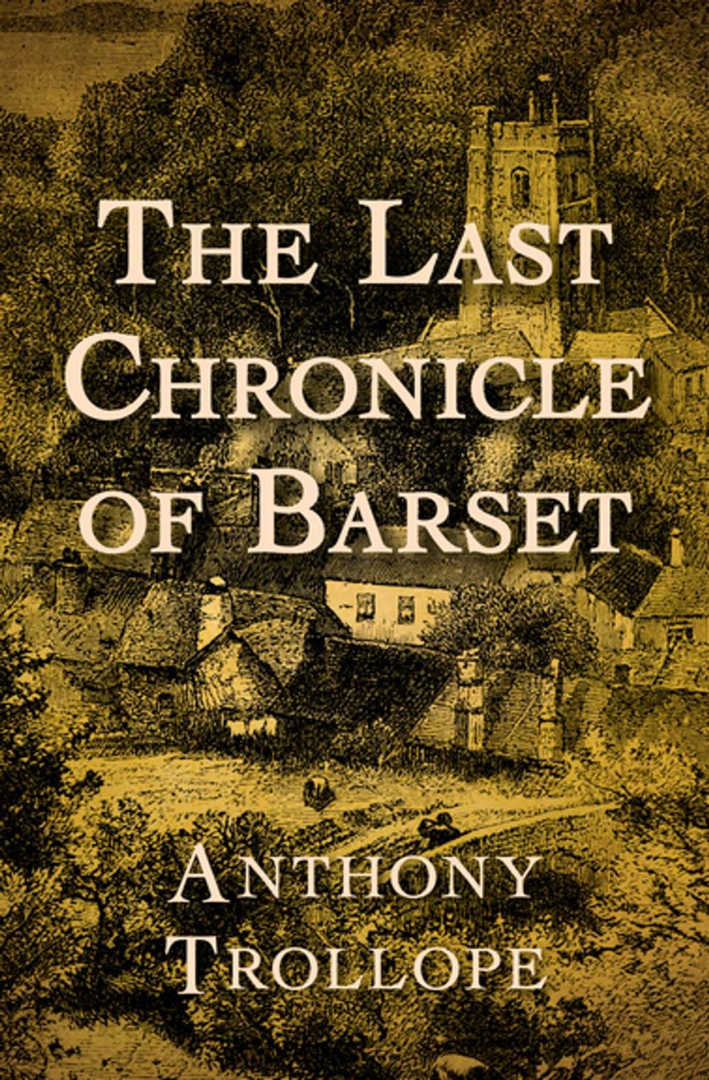 Big bigCover of The Last Chronicle of Barset